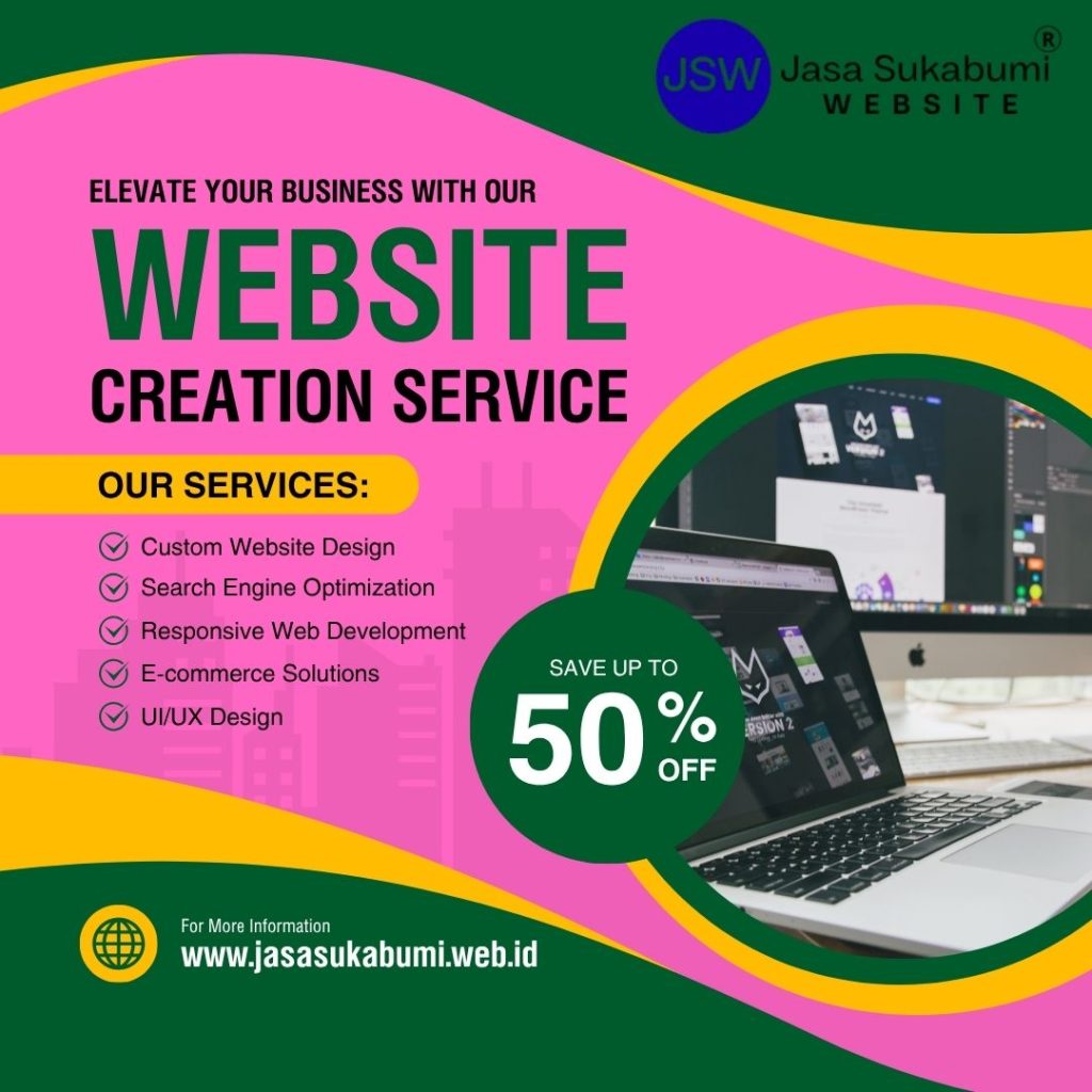 Jasa Pembuatan Web Kota Sukabumi Terjangkau